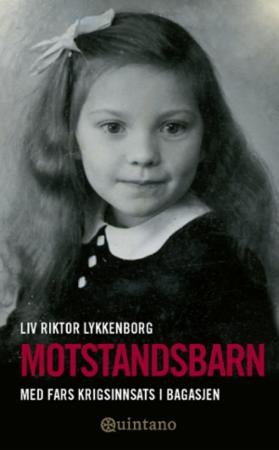 Motstandsbarn - med fars krigsinnsats i bagasjen