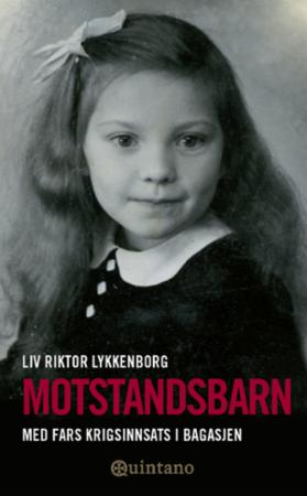 Motstandsbarn - med fars krigsinnsats i bagasjen