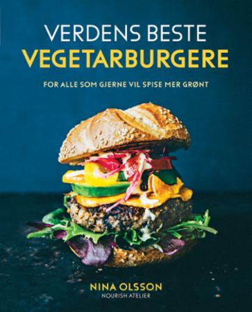 Verdens beste vegetarburgere - for alle som gjerne vil spise mer grønt