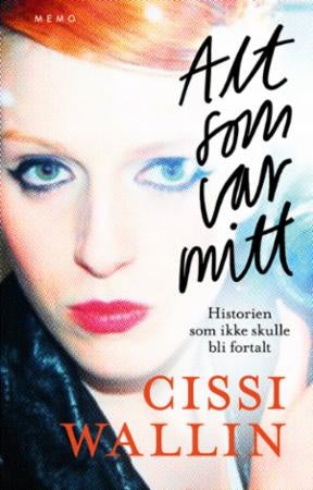 Alt som var mitt - historien som ikke skulle bli fortalt