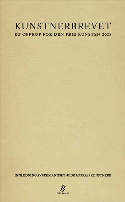 Kunstnerbrevet - et opprop for den frie kunsten 2025