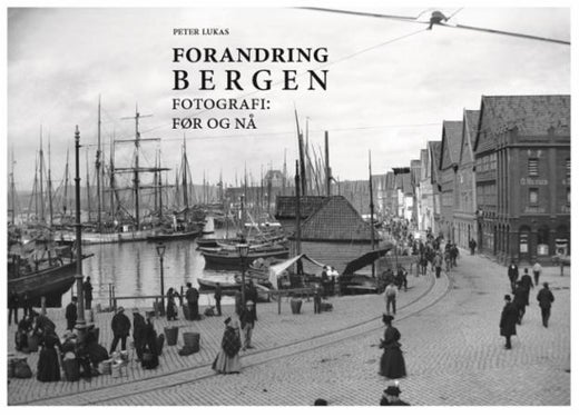 Forandring Bergen