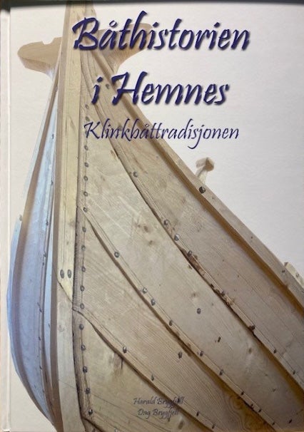 Båthistorien i Hemnes - Klinkbåttradisjonen