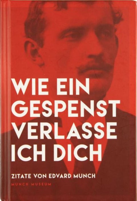 Wie ein Gespenst verlasse ich dich - Zitate