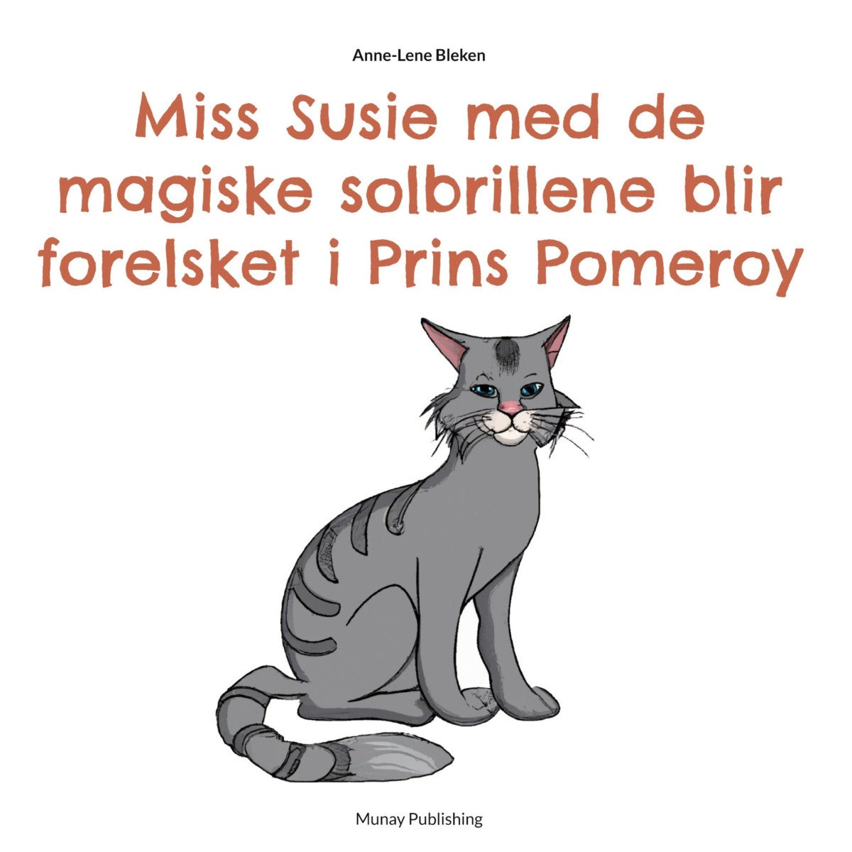 Miss Susie med de magiske solbrillene blir forelsket i Prins Pomeroy