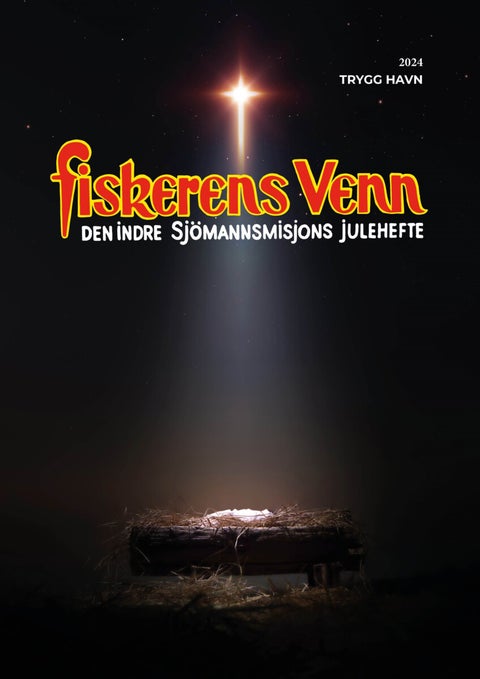 Fiskerens venn 2024 - den indre Sjømannsmisjons julehefte
