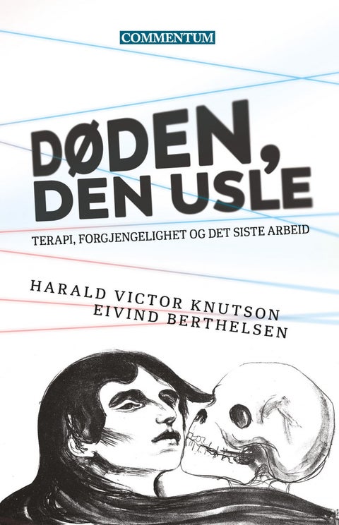 Døden, den usle - terapi, forgjengelighet og det siste arbeid