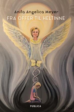 Fra offer til heltinne - veien fra overgrep til healing og om å finne sin heltinnekraft