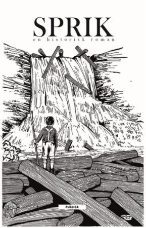 Sprik - en historisk roman