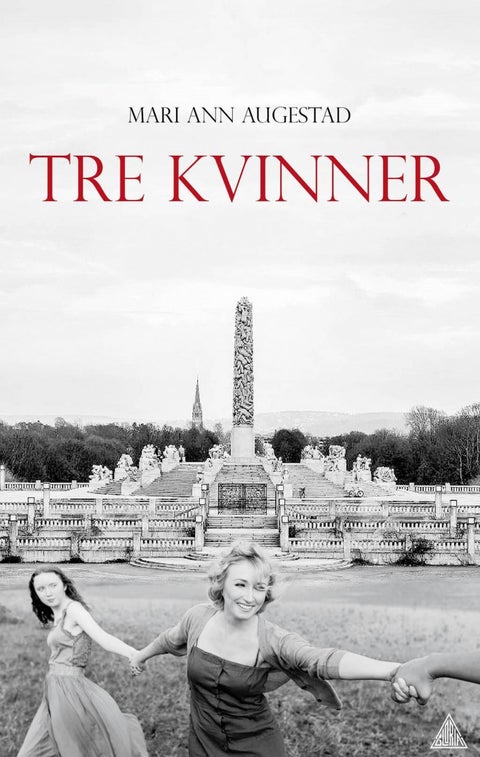 Tre kvinner - roman