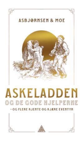 Bilde av Askeladden Og De Gode Hjelperne Av P. Chr. Asbjørnsen, Jørgen Moe