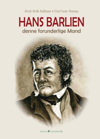 Hans Barlien - denne forunderlige mand