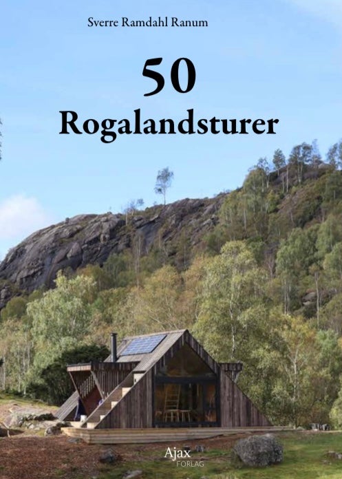 Bilde av 50 Rogalandsturer Av Sverre Ramdahl Ranum