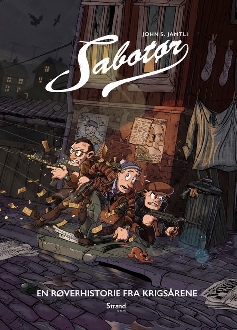 Sabotør - en røverhistorie fra krigsårene