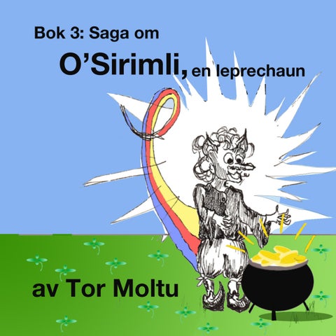 Saga om Alven O. Serimli - en leprechaun
