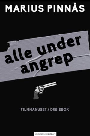 Alle under angrep - råmanus/regimanus