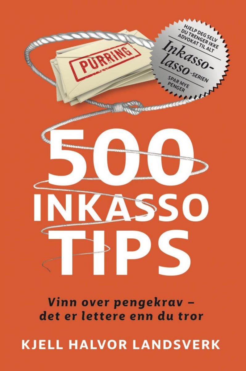 Bilde av 500 Inkassotips Av Kjell Halvor Landsverk