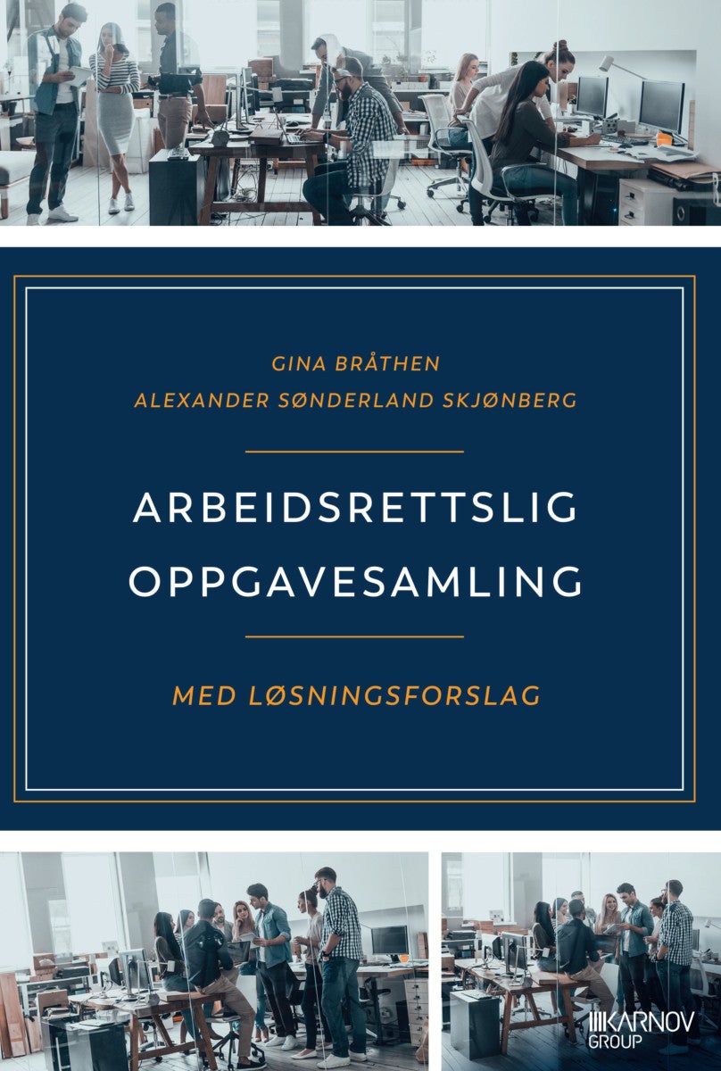 Bilde av Arbeidsrettslig Oppgavesamling Med Løsningsforslag Av Gina Bråthen, Alexander Sønderland Skjønberg