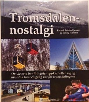 Tromsdalennostalgi