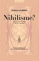 Nihilisme?