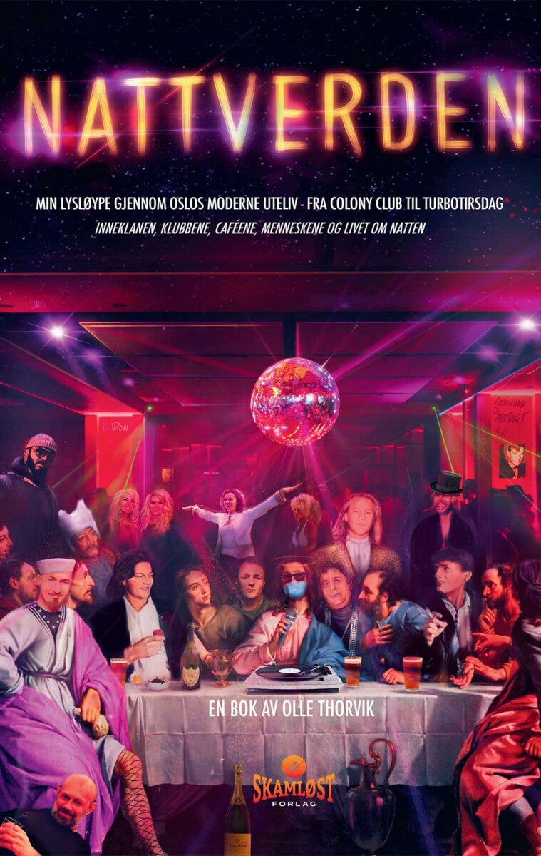 Nattverden - min lysløype gjennom Oslos moderne uteliv ¿ fra Colony Club til Turbotirsdag : inneklanen, klubbene,