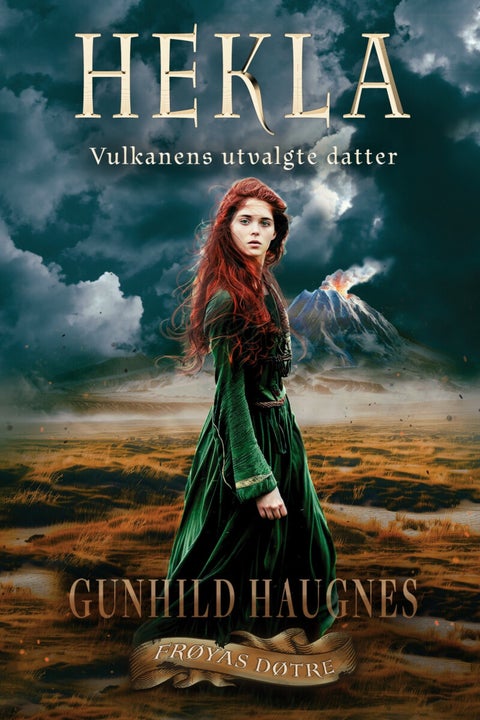 Hekla - vulkanens utvalgte datter