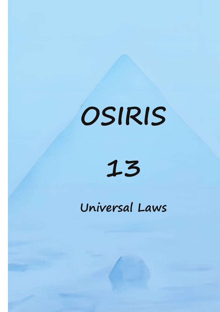 Osiris - 13 universal laws