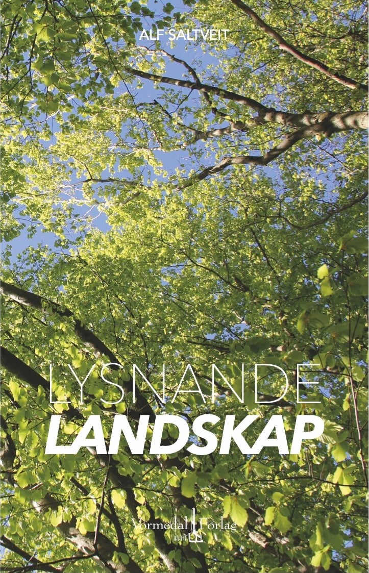 Lysnande landskap