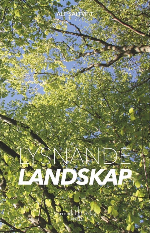 Lysnande landskap