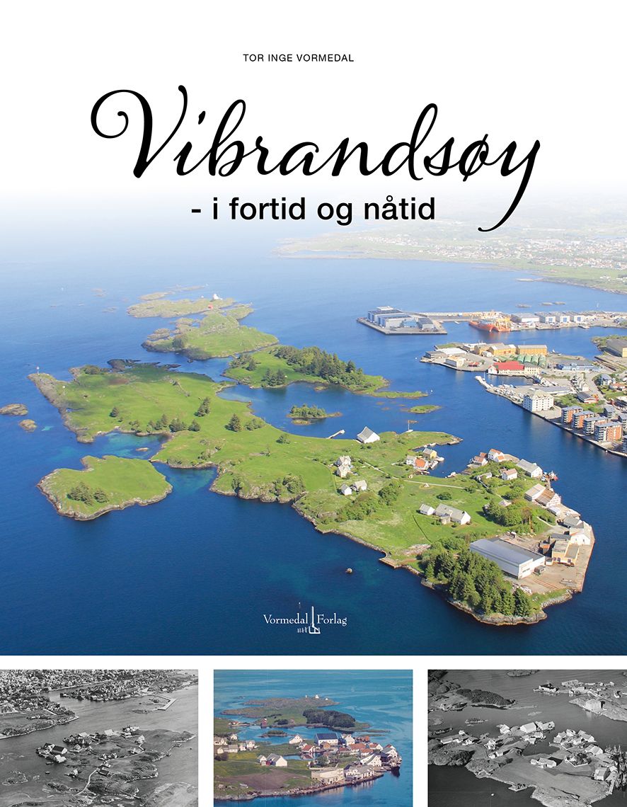 Vibrandsøy - i fortid og nåtid