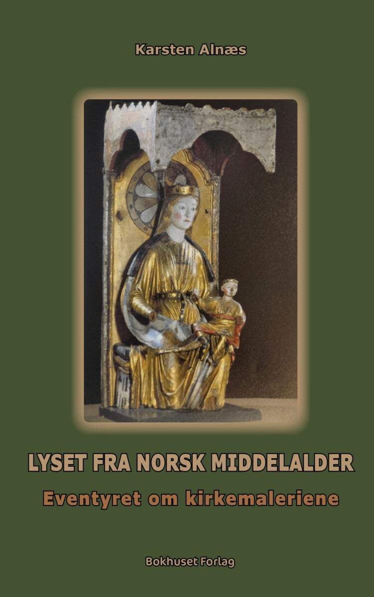 Lyset fra norsk middelalder - eventyret om kirkemaleriene