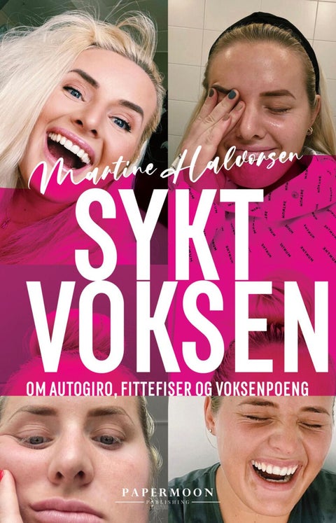 Sykt voksen - om autogiro, fittefiser og voksenpoeng