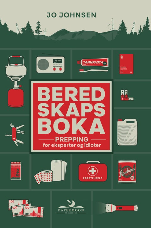 Beredskapsboka - prepping for eksperter og idioter