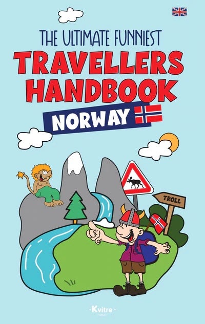 The ultimate funniest travellers handbook Norway