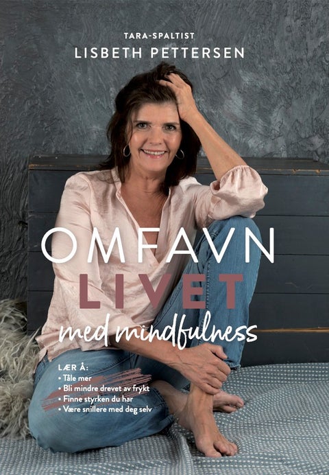Omfavn livet med mindfulness
