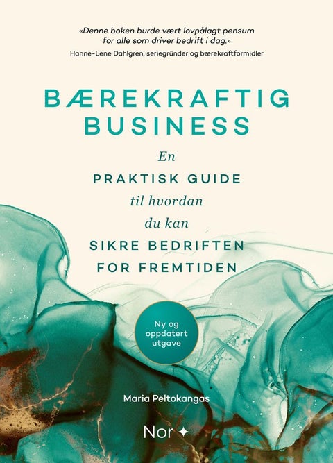 Bærekraftig business - en praktisk guide til hvordan du kan sikre bedriften for fremtiden