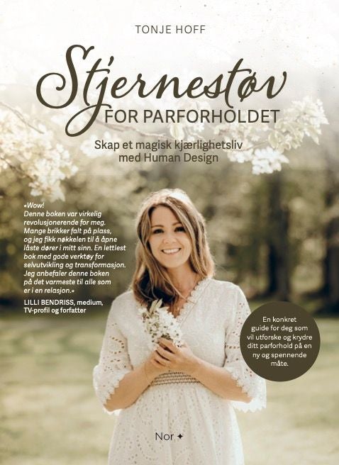 Stjernestøv for parforholdet - skap et magisk kjærlighetsliv med Human Design