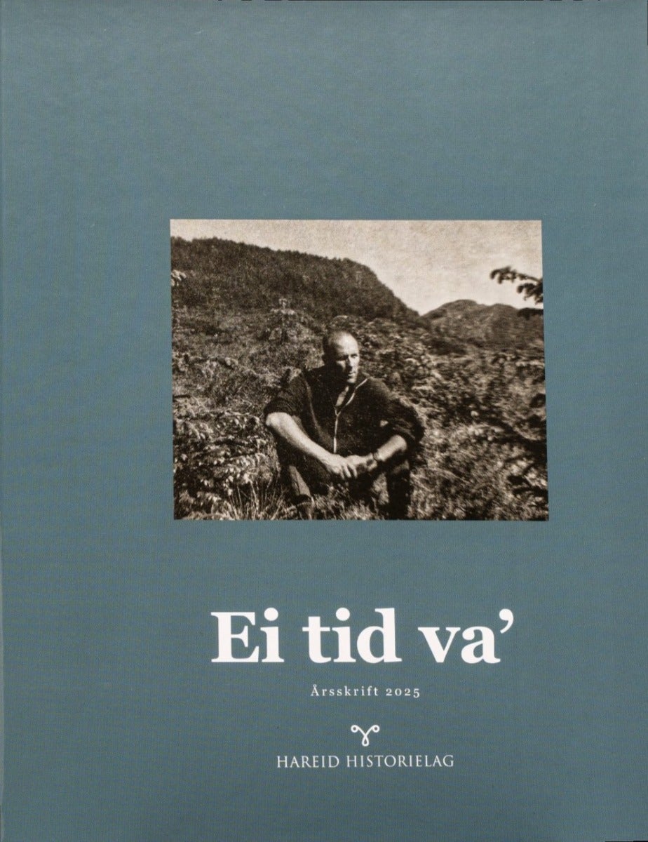 Ei tid va 2025 - Årsskrift Hareid historielag