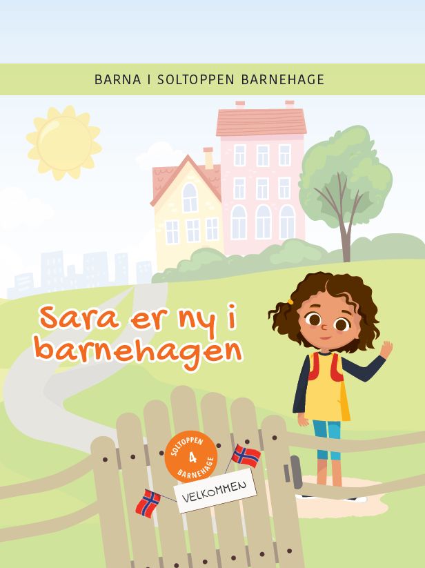 Sara er ny i barnehagen
