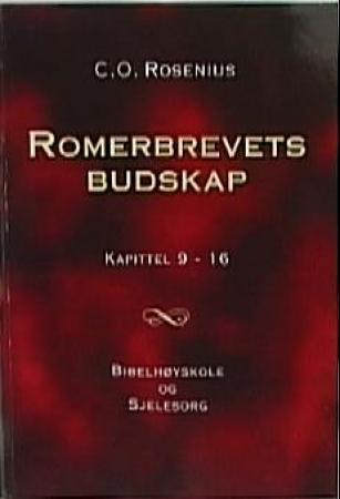 Romerbrevets budskap - kapittel 9-16