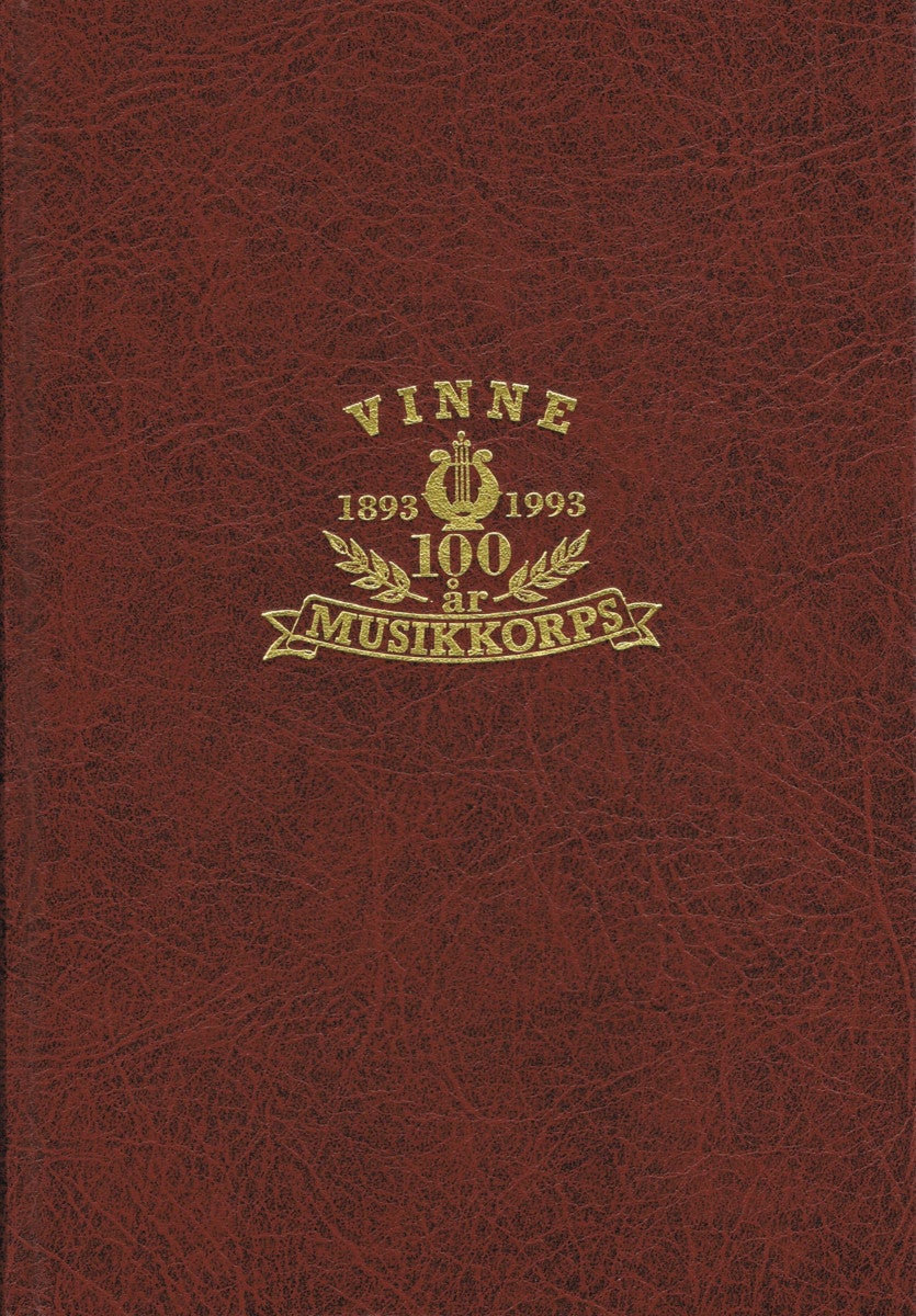 Vinne musikkorps 100 år