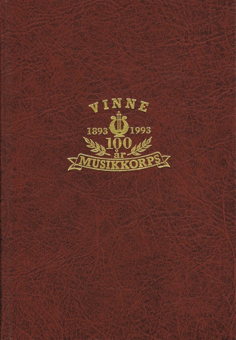 Vinne musikkorps 100 år