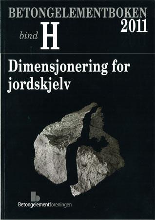 Betongelementboken - bind H : dimensjonering for jordskjelv
