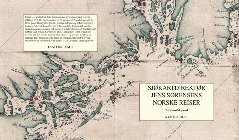 Sjøkartdirektør Jens Sørensens norske reiser - om den første offisielle oppmålingen av norskekysten fra Svinesund til Arendal i 1705 og 1706 : med