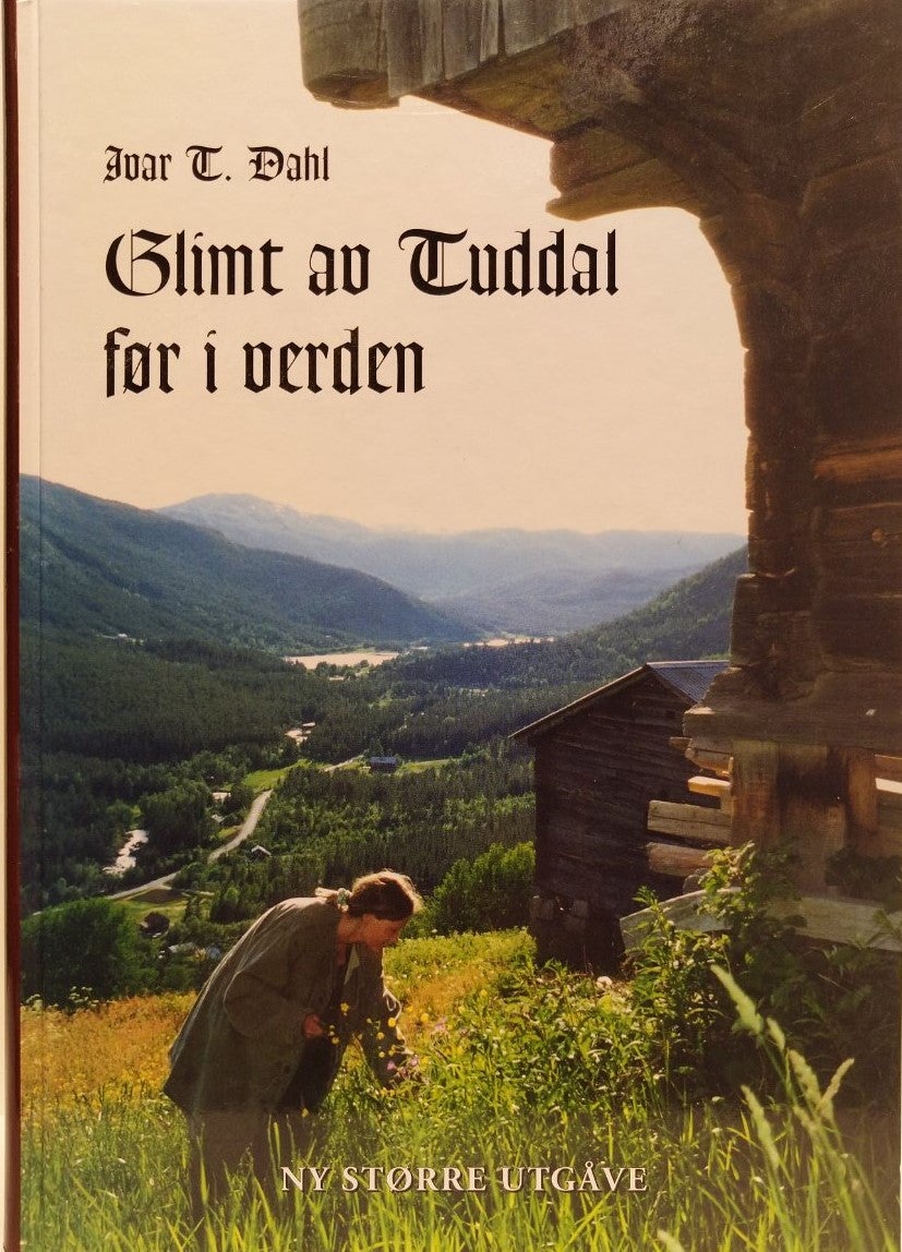 Glimt av Tuddal før i verden