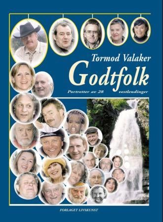 Godtfolk - portretter av 28 vestlendinger