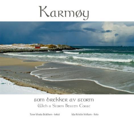 Karmøy som brekker av storm