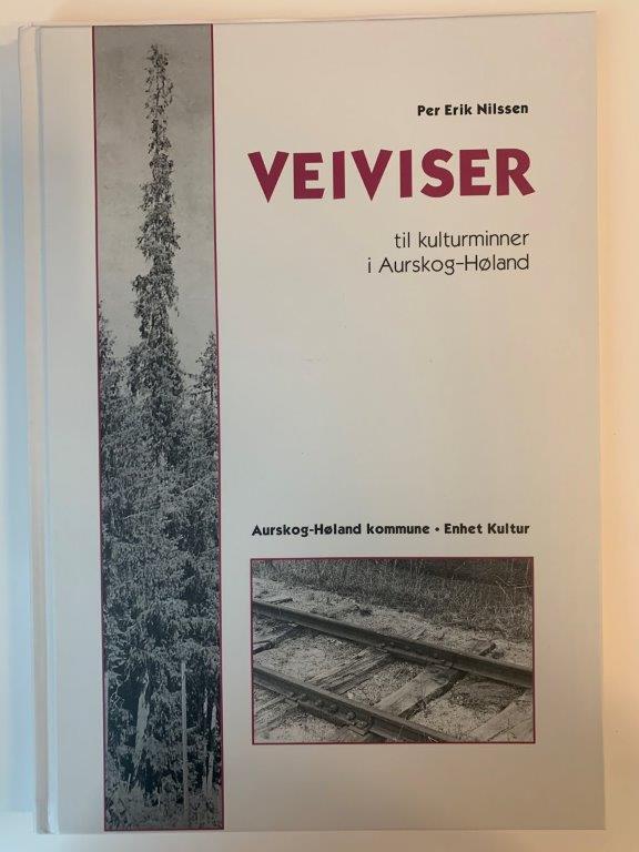 Veiviser til kulturminner i Aurskog-Høland kommune