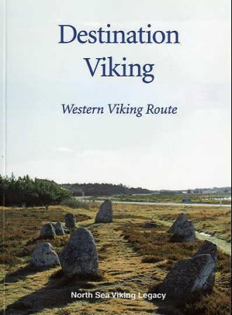 Destination viking - western viking route