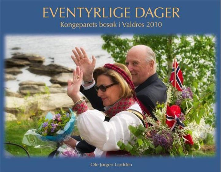 Eventyrlige dager - kongeparets besøk i Valdres 2010